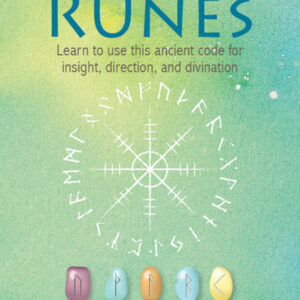 The Nordic Book of Runes: Learn to use this ancient code for insight, direction, and divination | ebook