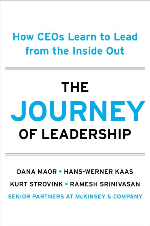 The Journey of Leadership: How CEOs Learn to Lead from the Inside Out |PDF, EPUB, MOBI, AWZ3| ebook