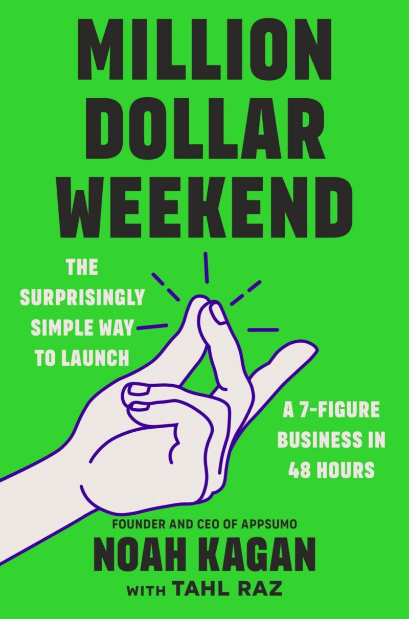 Million Dollar Weekend: The Surprisingly Simple Way to Launch a 7-Figure Business in 48 Hours  |PDF, EPUB, AWZ3| ebook